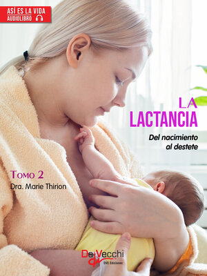 cover image of La lactancia. Tomo 2